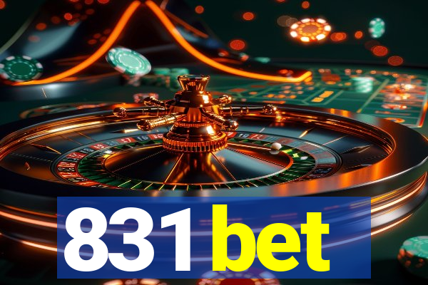 831 bet